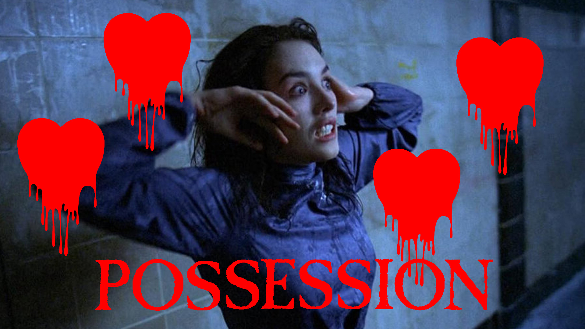 Possession Is the Most Unhinged Breakup Film Ever, and It&rsquo;s Perfect For Valentine&rsquo;s Day