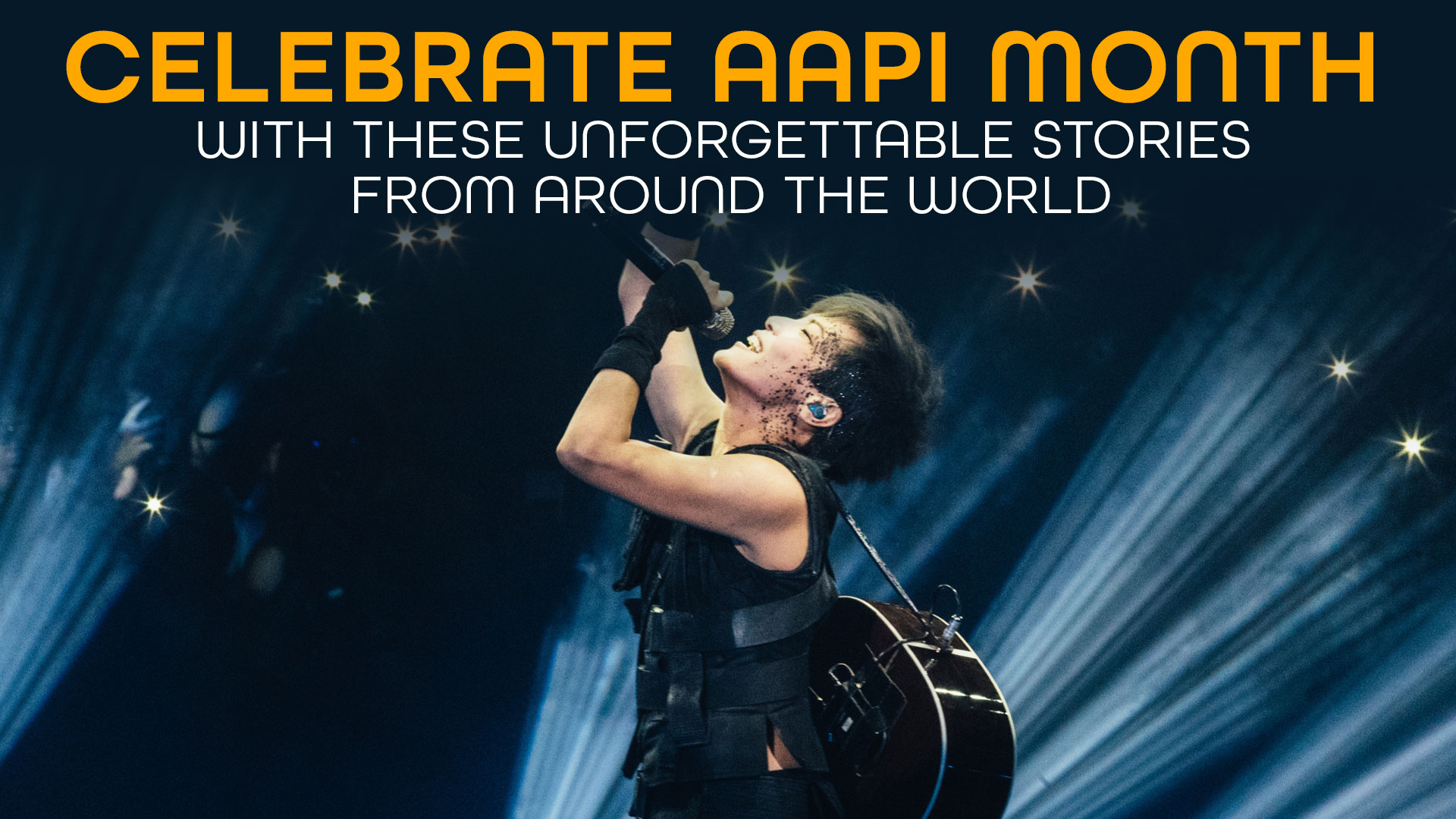 Celebrate AAPI Month With These Unforgettable Asian Stories From Around the World